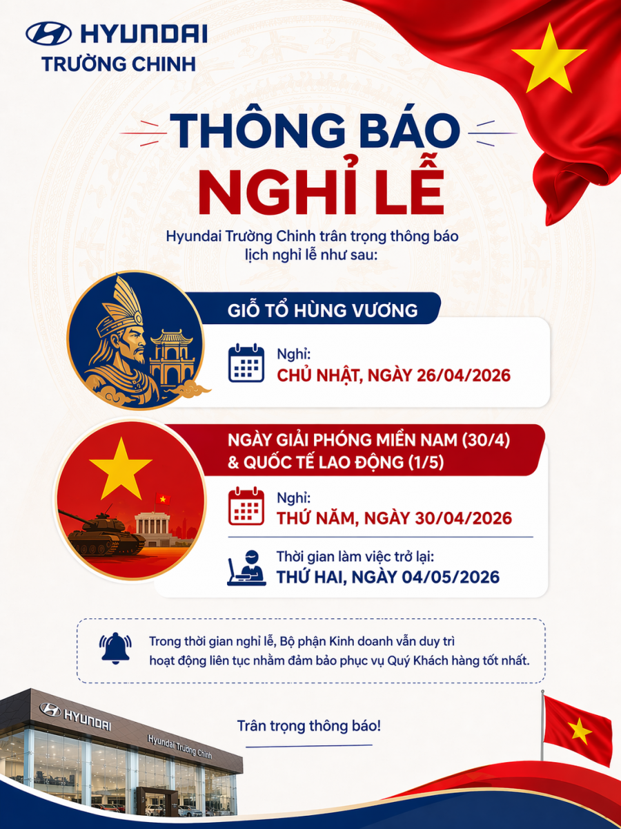 🇻🇳 [THÔNG BÁO NGHỈ LỄ] – HYUNDAI TRƯỜNG CHINH 🇻🇳