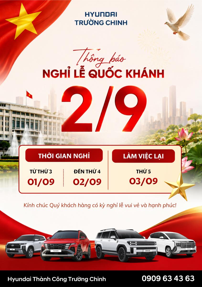 [THÔNG BÁO] 🇻🇳 HYUNDAI TRƯỜNG CHINH THÔNG BÁO LỊCH NGHỈ LỄ QUỐC KHÁNH 2/9 🇻🇳
