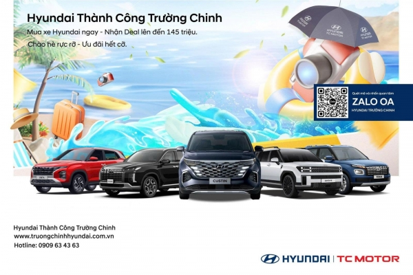 [KMBH] CHÀO HÈ RỰC RỠ - ƯU ĐÃI HẾT CỠ LÊN ĐẾN 145 TRIỆU TẠI HYUNDAI TRƯỜNG CHINH THÁNG 06/2025