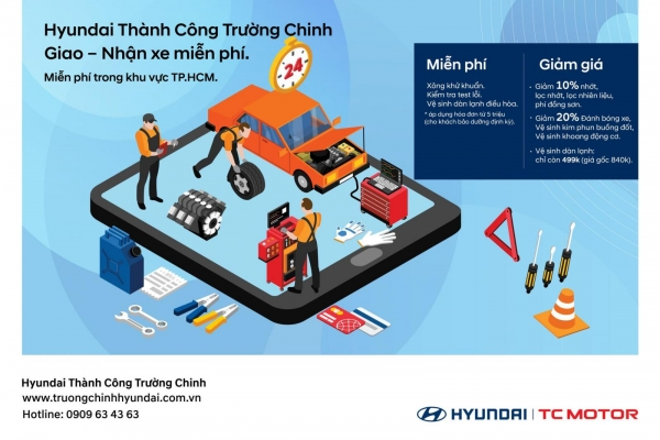 [KMDV] HYUNDAI TRƯỜNG CHINH GIAO NHẬN XE MIỄN PHÍ TẬN NƠI TP.HCM!