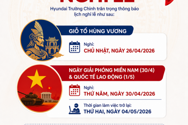🇻🇳 [THÔNG BÁO NGHỈ LỄ] – HYUNDAI TRƯỜNG CHINH 🇻🇳