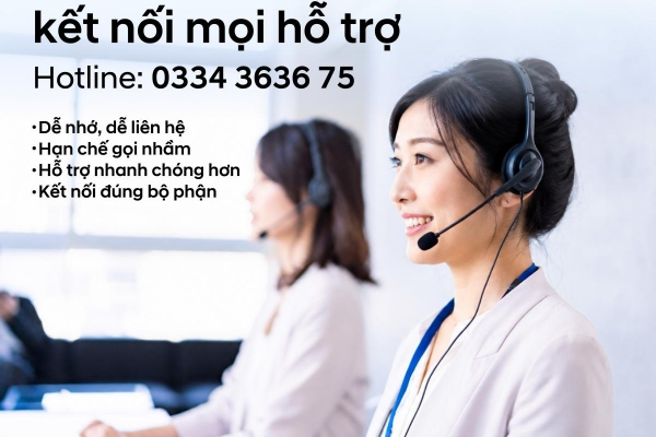 📞✨ MỘT ĐẦU SỐ DUY NHẤT – KẾT NỐI MỌI HỖ TRỢ ✨📞
