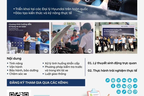 CHƯƠNG TRÌNH HƯỚNG DẪN SỬ DỤNG XE AN TOÀN TẠI HYUNDAI TRƯỜNG CHINH
