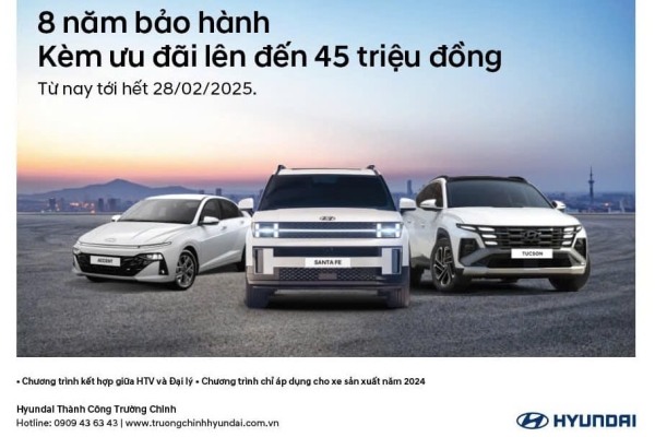 Chương trình Ưu Đãi Tăng 8 Năm Bảo Hành - Giảm Giá Lên Đến 45 Triệu Đồng